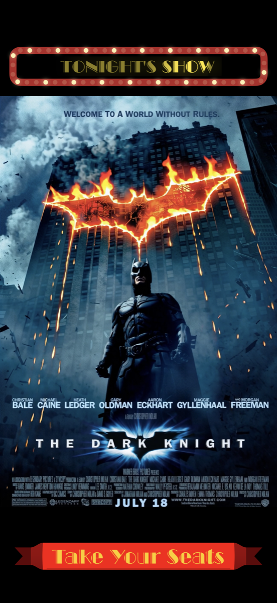 Now Showing displaying The Dark Knight with theater marquee chrome